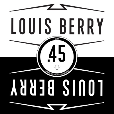 Louis Berry - .45